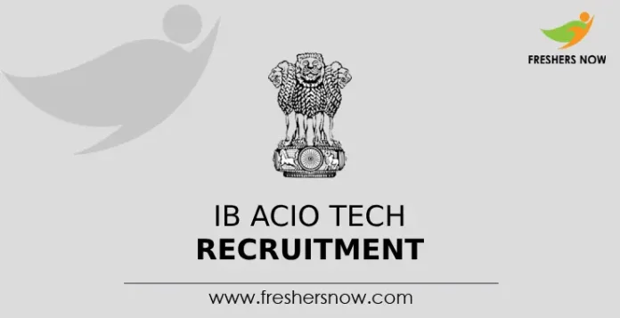 IB ACIO Tech Recruitment