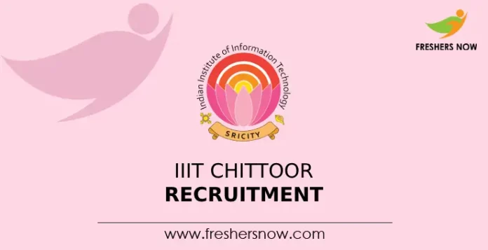 IIIT Chittoor Recruitment