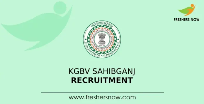 KGBV Sahibganj Recruitment