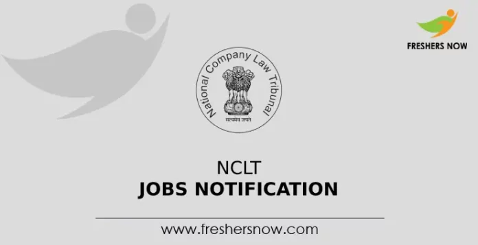 NCLT Jobs Notification