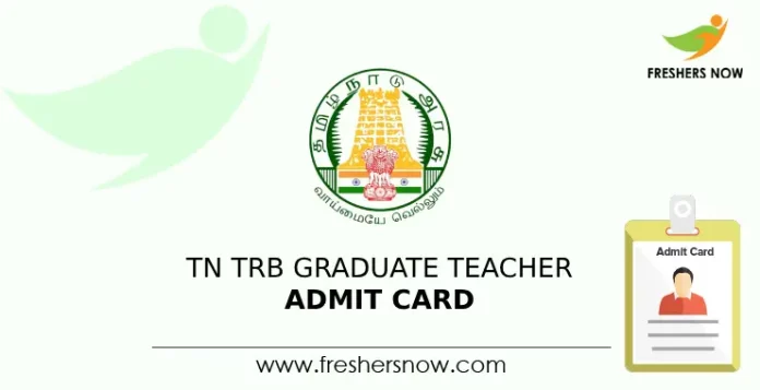 TN TRB Graduate Teacher Admit Card
