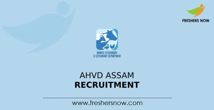 AHVD Assam Recruitment