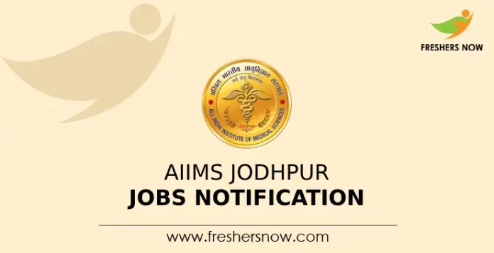 AIIMS Jodhpur Jobs Notification