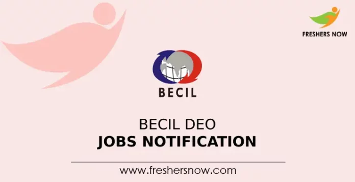 BECIL DEO Jobs Notification