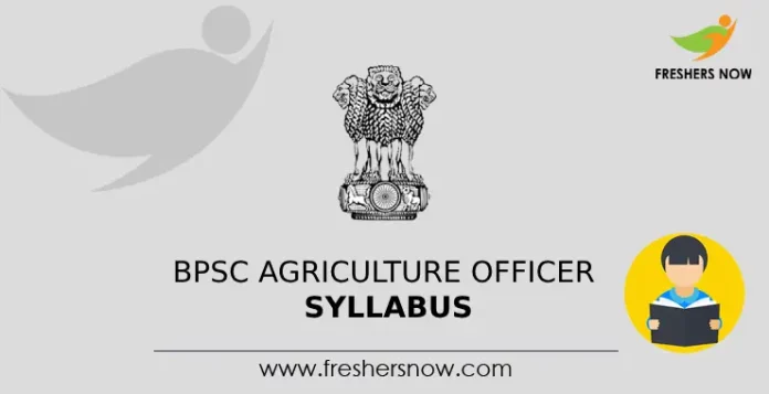 BPSC Agriculture Officer Syllabus