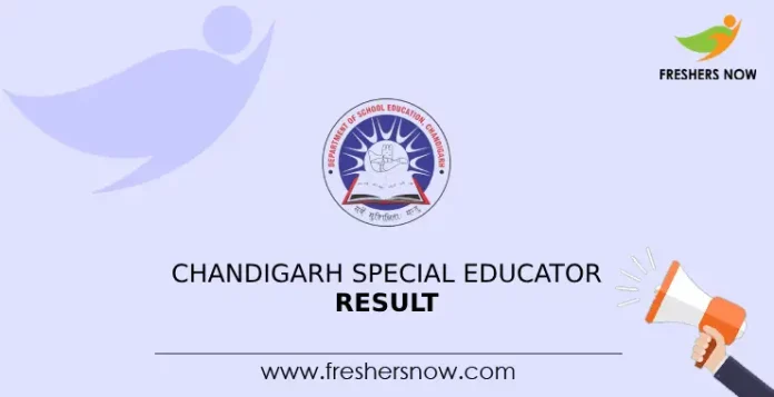 Chandigarh Special Educator Result