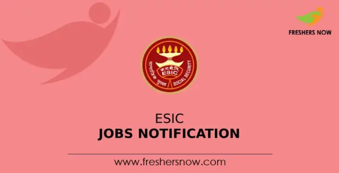 ESIC Jobs Notification