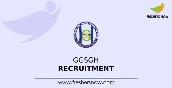 GGSGH Recruitment