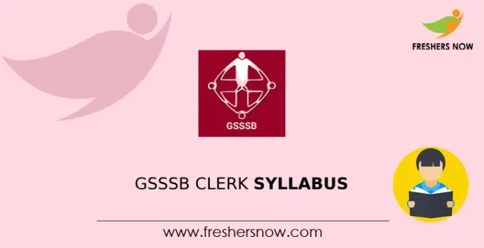 GSSSB Clerk Syllabus