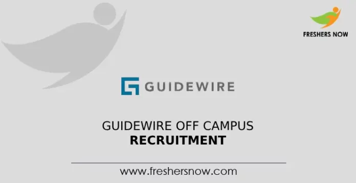 Guidewire Off Campus Recruitment
