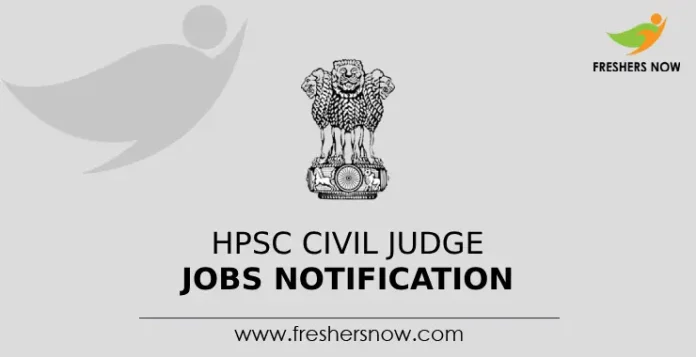 HPSC Civil Judge Jobs Notification