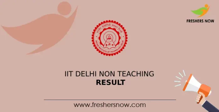 IIT Delhi Non Teaching Result