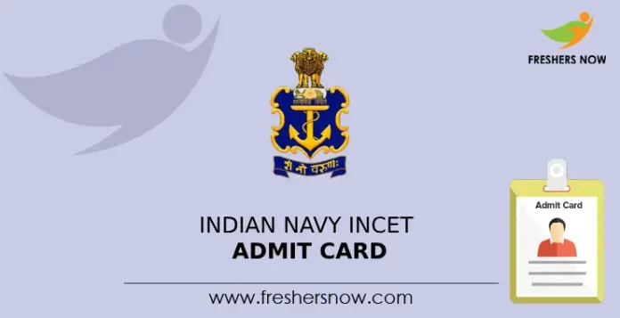 Indian Navy INCET Admit Card