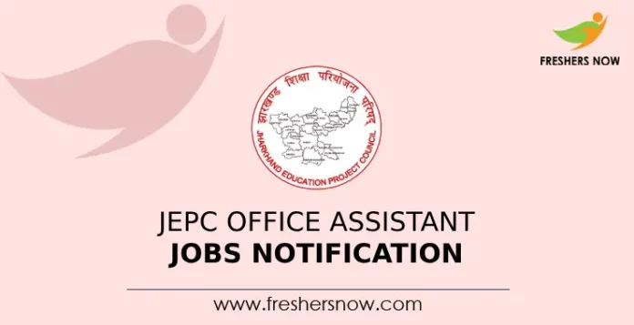 JEPC Office Assistant Jobs Notification