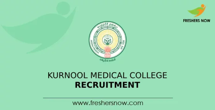 Kurnool Medical College Recruitment