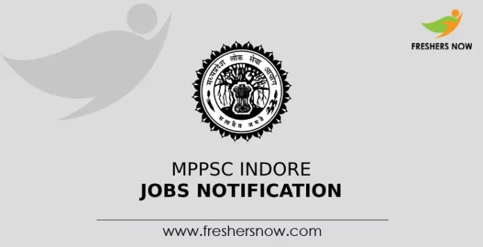 MPPSC Indore Jobs Notification