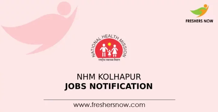 NHM Kolhapur Jobs Notification