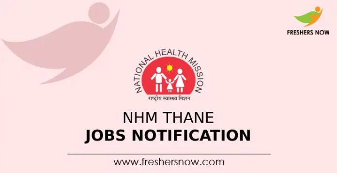 NHM Thane Jobs Notification