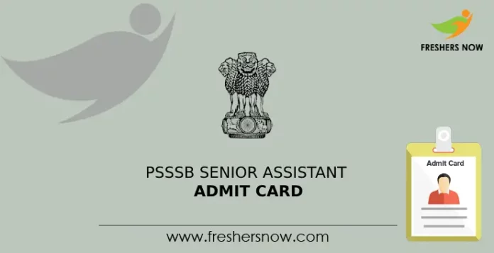 PSSSB Senior Assistant Admit Card