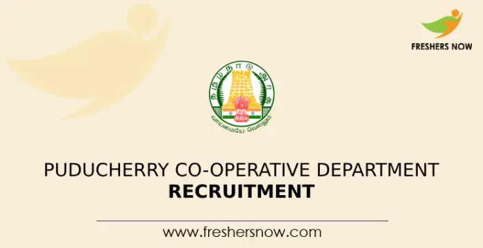 Puducherry Co-operative Department Recruitment