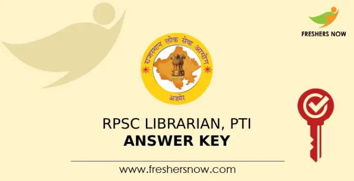 RPSC Librarian, PTI Answer Key