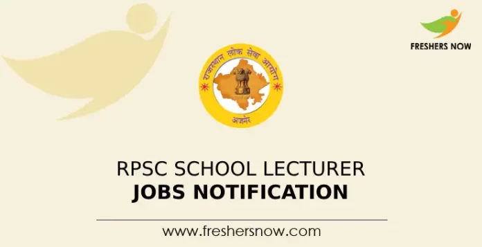 RPSC School Lecturer Jobs Notification