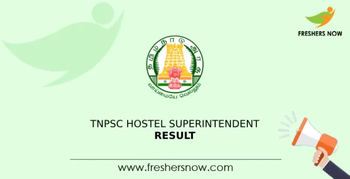 TNPSC Hostel Superintendent Result