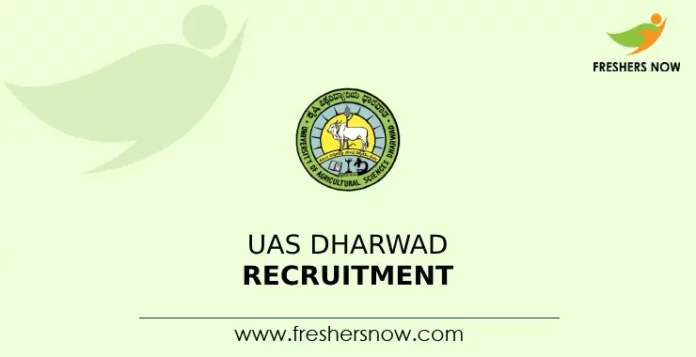 UAS Dharwad Recruitment