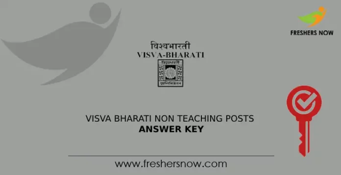 Visva Bharati Non Teaching Posts Answer Key