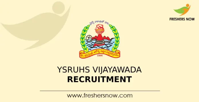 YSRUHS Vijayawada Recruitment