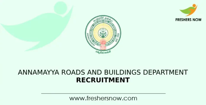 Annamayya Roads and Buildings Department Recruitment