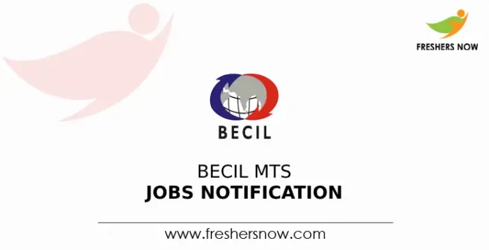 BECIL MTS Jobs Notification