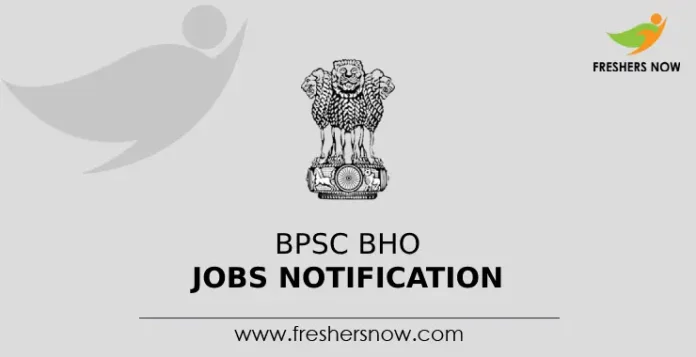 BPSC BHO Jobs Notification