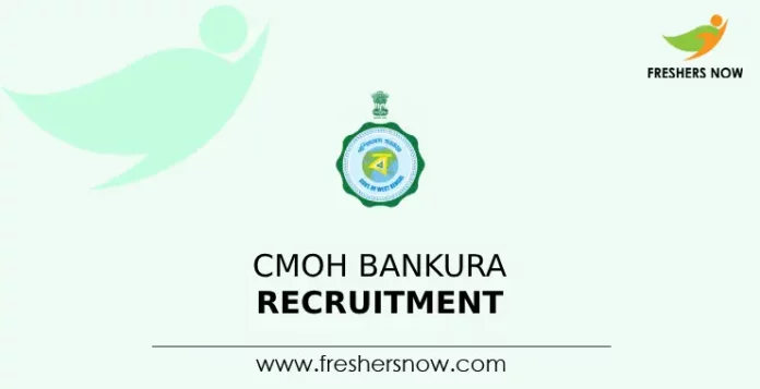 CMOH Bankura Recruitment