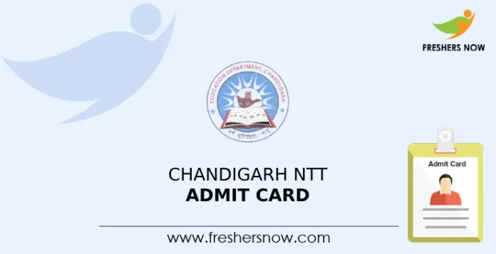 Chandigarh NTT Admit Card