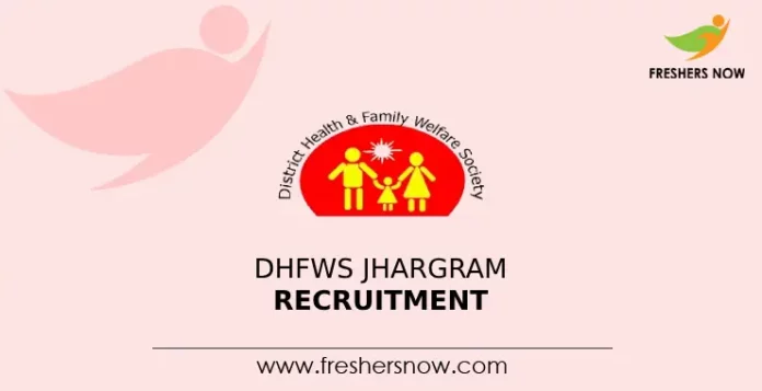 DHFWS Jhargram Recruitment