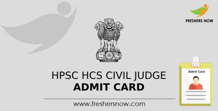 HPSC HCS Civil Judge Admit Card