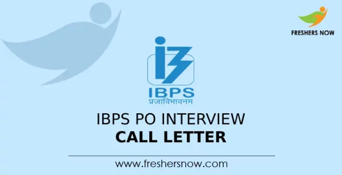 IBPS PO Interview Call Letter