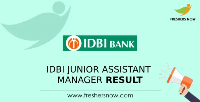 IDBI Junior Assistant Manager Result