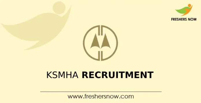 KSMHA Recruitment