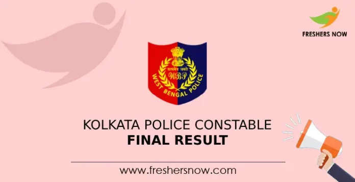 Kolkata Police Constable Final Result