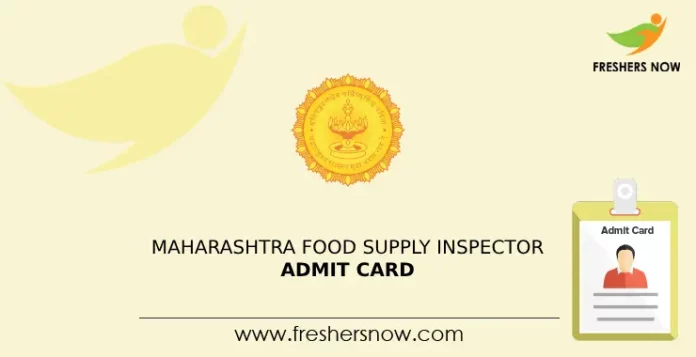 Maharashtra Food Supply Inspector Admit Card