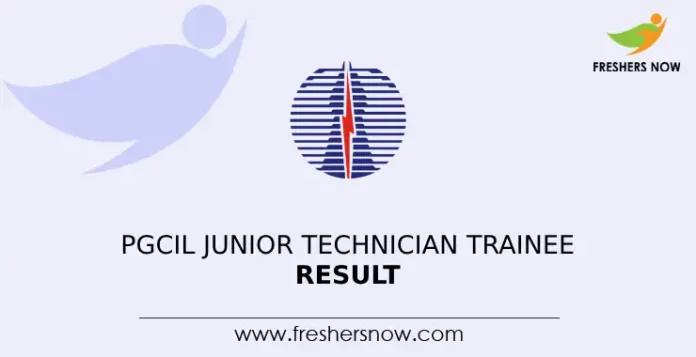 PGCIL Junior Technician Trainee Result