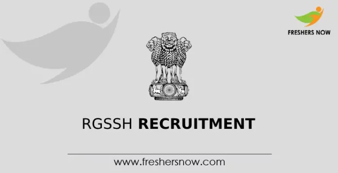 RGSSH Recruitment