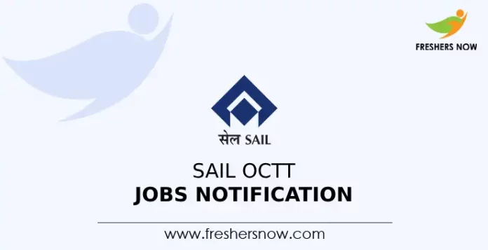 SAIL OCTT Jobs Notification
