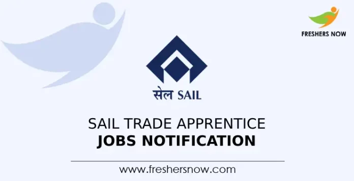 SAIL Trade Apprentice Jobs Notification