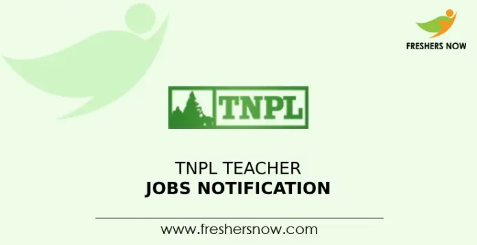 TNPL Teacher Jobs Notification