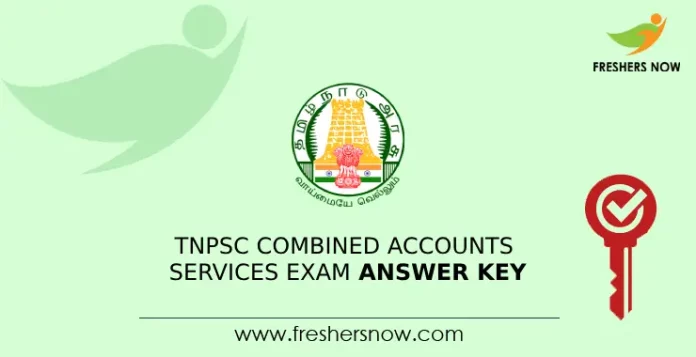 TNPSC Combined Accounts Services Exam Answer Key