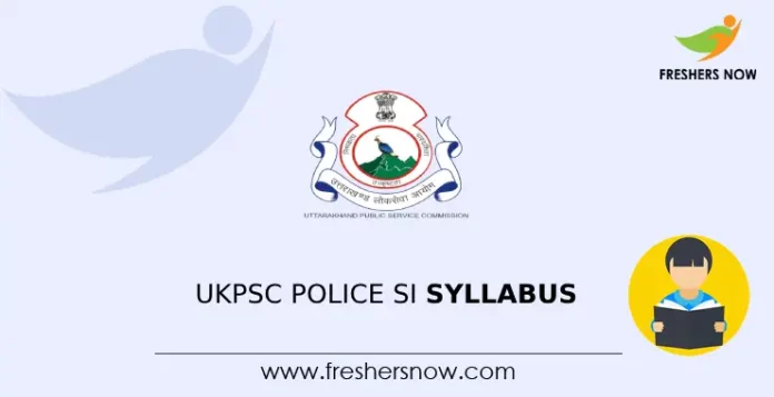 UKPSC Police SI Syllabus