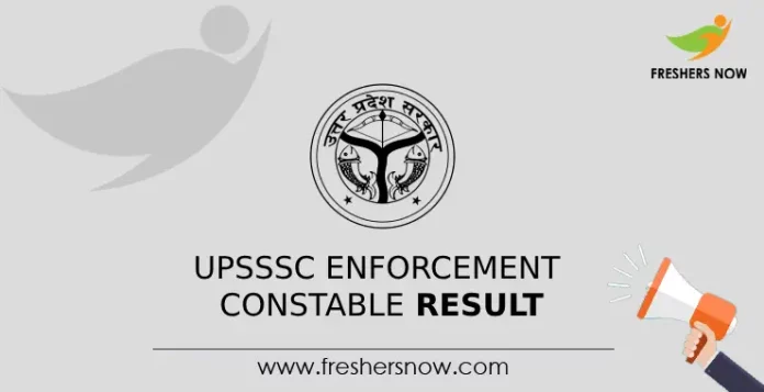 UPSSSC Enforcement Constable Result